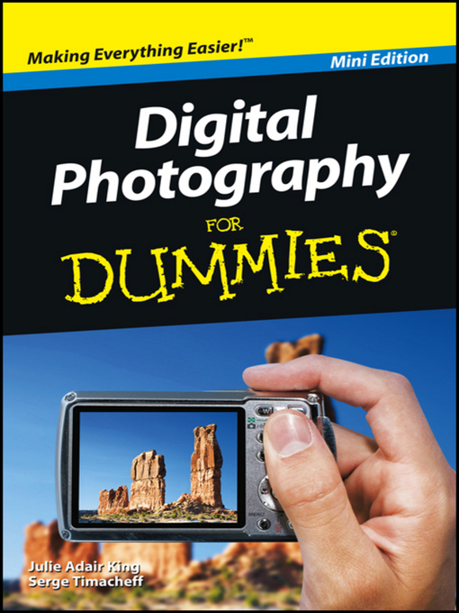 Title details for Digital Photography For Dummies by Julie Adair King - Available